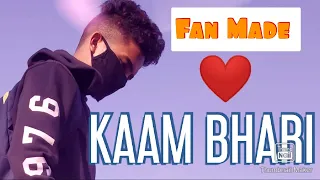 KAAM BHARI | Rahul Nautiyal | Gully Boy | Bombay | Fan Made kaam bhari bombay