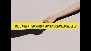 Find U Again - Mark Ronson, Camila Cabello (legendado/tradução)