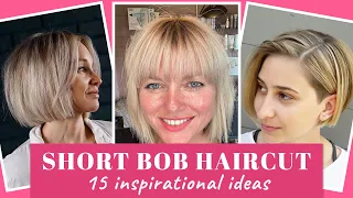Short Bob Haircut - 15 Inspirational Ideas For Short Bob Cut