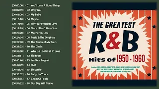 50s & 60s R&B Music Hits Playlist - Greatest 1950s & 1960s Rhythm and Blues Songs - R&B Classic Soul