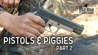 Pistols & Piggies Part 2