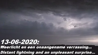 13 juni 2020: Weerlicht, kikkers en een zeer onaangename verrassing...