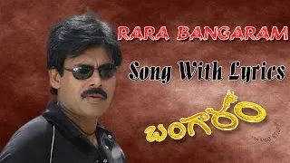 Ra Ra Bangaram song With Lyrics ll Bangaram Movie || Pawan Kalyan, Meera Chopra