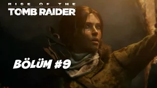 Rise of the Tomb Raider Bölüm #9 - Batık şehirde ölüm kalım mücadelesi