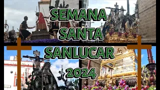 Así es la Semana Santa en Sanlúcar de Barrameda 2024