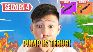 DE PUMP IS TERUG! | Fortnite Seizoen 4