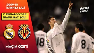 Real Madrid 6-2 Villarreal | CR7 Şovu! Türkçe Spiker - 2010 La Liga