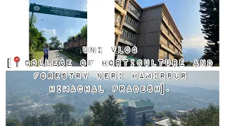 📍University Tour [ Neri , Hamirpur, Himachal Pradesh ] || Vlog 📷 || Kareen Gracey Tasung🤗