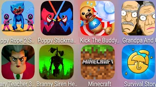 Poppy Rope 2,Minecraft,Siren Branny,Scary Teacher,Poppy Stickman,Grandpa And Granny,Survival Story 6