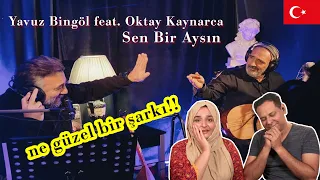 Yavuz Bingöl feat. Oktay Kaynarca - Sen Bir Aysın  - Pakistan Reaction