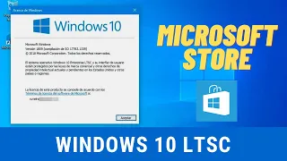 ¡CÓMO INSTALAR MICROSOFT STORE EN WINDOWS 10 LTSC! | Windows Gamer