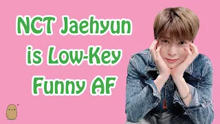 NCT Jaehyun is Low-key Funny AF