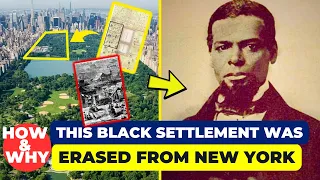 How They Erased a Black Population from New York(Seneca Village).