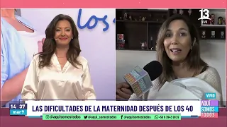 Volvió a ser mamá a los 46 años. Aquí Somos Todos, Canal 13.