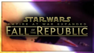 A NEW 2020 Clone Wars Mod! Empire at War Fall of the Republic Release Trailer