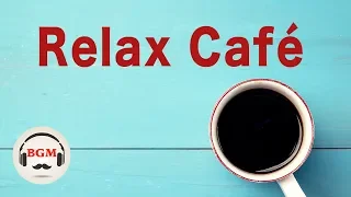 Relaxing Cafe Music - Piano & Guitar Instrumental Music For Work, Study - Background Music