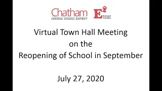 Virtual Town Hall Meeting 7/27/20 - Reopening of School