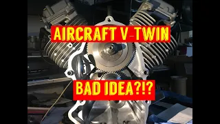 Aircraft V-Twin bad idea?