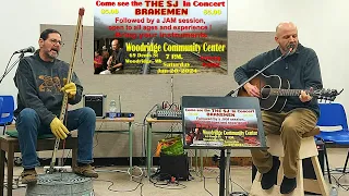 The SJ BRAKEMEN  "COME ON UP TO THE HOUSE" JAM NIGHT JAN 20 2024