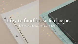 TUTORIAL: Make a notebook with lined loose leaf binder paper ⟡ Stab Binding, craft and chill with me