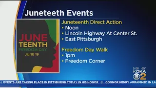 Juneteenth Celebrations Planned In Pittsburgh