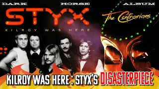 The Contrarians Panel: Dark Horse Album - Styx: Kilroy Was Here (1983) STYX'S DISASTERPIECE!