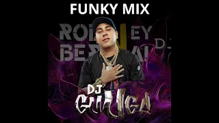 MIX FUNKY DJ GUUGA - DJ RODNEY