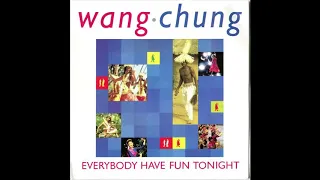 Wang Chung - Everybody Have Fun Tonight, 12in single