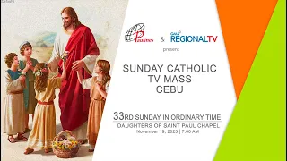 Sunday Catholic TV Mass Cebu: November 19, 2023