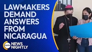 US Lawmakers Demand Answers from Nicaragua About Bishop Rolando Alvarez | EWTN News Nightly