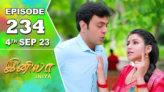 Iniya Serial Episode - 234 | 4th Sep 2023 | Rishi, Alya Manasa | Saregama TV Shows Tamil