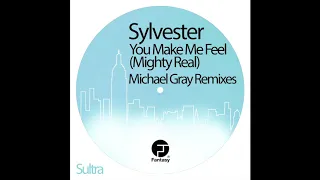 Sylvester - You Make Me Feel (Mighty Real) (Michael Gray Remix)