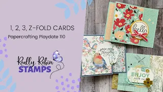 1, 2, 3, Z-Fold Card | Papercrafting Playdate 110