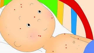 ★ Caillou is Ill ★ Funny Animated Caillou | Cartoons for kids | Caillou