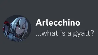 Arlecchino joins discord, but...