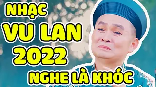 Xuân Hinh - Liên Khúc Nhạc Vu Lan Báo Hiếu ( Nghe Là Khóc ) Hay Nhất năm 2022