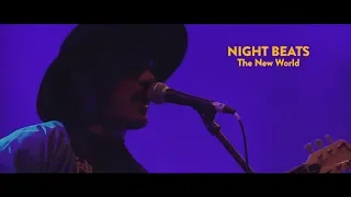 Night Beats "The New World" at Endless Daze 2019