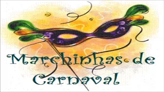 AS MELHORES MARCHINHAS DE CARNAVAL - (DJ Thiago Oficial)