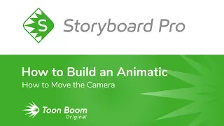 How to Move the Camera with Storyboard Pro