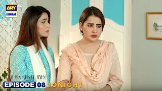 Tum Bin Kesay Jiyen Episode 8 | Tonight at 7:00 PM only on ARY Digital