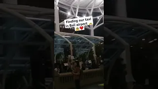 Finding our taxi in Bali airport!!!