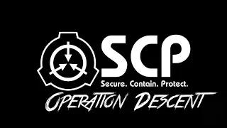 [Redacted] | SCP Operation Descent