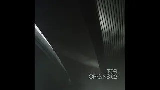 Tor - Origins Mix 02