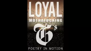 Poetry In Motion - Loyal G's (K2DR, Eljo)