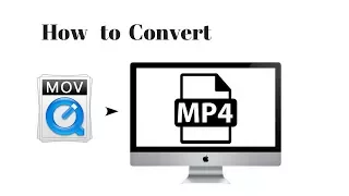 How to Convert MOV to MP4 (Easy & Quick) on Mac - Tutorial