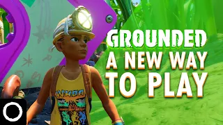 A New Way to Play in Grounded Coming Soon