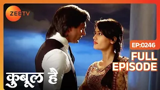 QUBOOL HAI - Full Ep - 269 - Haider Sheikh, Asad Ahmed Khan, Zoya Asad Ahmed Khan,  - Zee TV