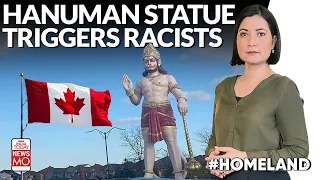 Hanuman Statue In Canada Causes Racist Uproar | Homeland