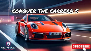 Fear Not: Mastering Porsche 911 Carrera S in Asphalt 9 Legends