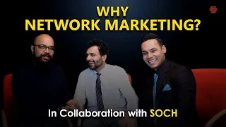 Network Marketing ही क्यों ? | Soch | Ujjayant Singh Rajput | Sumit Chauhan